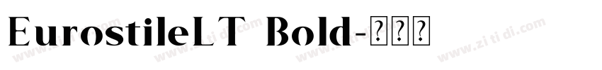 EurostileLT Bold字体转换